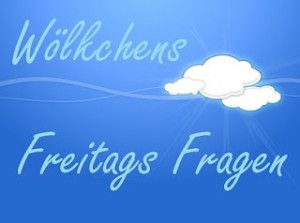 WoelkchensFreitagsFragen
