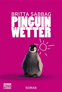 Pinguinwetter von Britta Sabbag - Bastei Lübbe