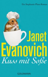 Kuss mit Soße von Janet Evanovich (c) Goldmann
