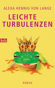 Leichte Turbulenzen von Alexa Henning von Lange (c) btb