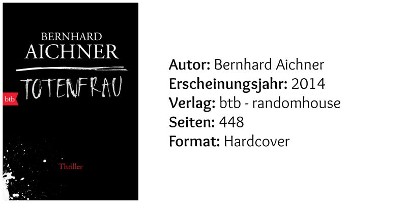 Totenfrau, Bernhard Aichner (c) btb - randomhouse