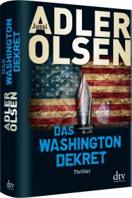 Das Wahsington Dekret von Jussi Adler-Olsen (c) dtv