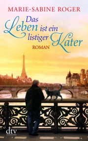 Das Leben ist ein listiger Kater von Marie-Sabine Roger (c) dtv