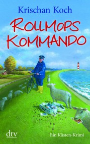 Rollmopskommando von Krischan Koch (c) dtv