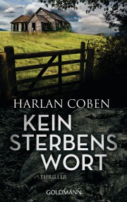 Kein Sterbens Wort: Harlan Coben (c) Goldmann