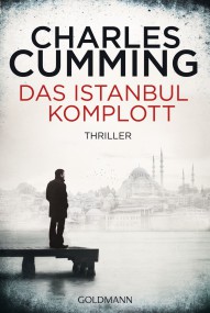 Das Istanbul Komplott: Charles Cumming (c) Goldmann