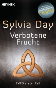 Verbotene Frucht: Sylvia Day (c) Heyne