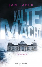 Kalte Macht: Jan Faber (c) Goldmann