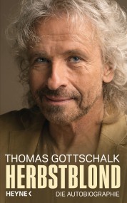 Herbstblond: Thomas Gottschalk (c) Heyne