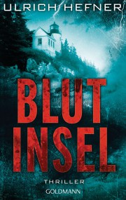 Blutinsel: Ulrich Hefner (c) Goldmann