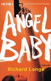 Angel Baby: Richard Lange (c) Heyne