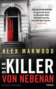 Der Killer von Nebenan: Ale Marwood (c) Heyne
