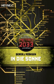 In die Sonne: Sergej Moskwin (c) Heyne