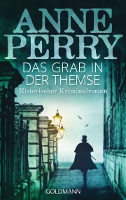 Das Grab in der Themse: Anne Perry (c) Goldmann