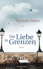 Die Liebe in Grenzen: Veronika Peters (c) Goldmann