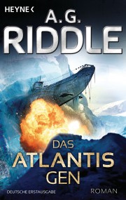 Das Atlantis Virus: A.G. Riddle (c) Heyne