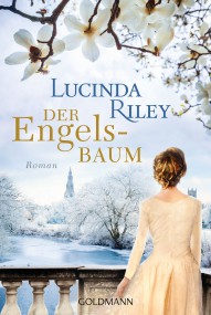 Der Engelsbaum: Lucinda Riley (c) Goldmann