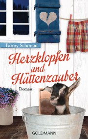 Herzklopfen und Hüttenzauber: Fanny Schönau (c) Goldmann