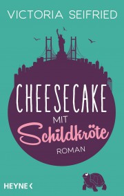 Cheesecake mit Schildkröte: Victoria Seifried (c) Heyne