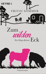 Zum wilden Eck: Fritzi Sommer (c) Heyne