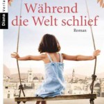 Während die Welt schlief von Susan Abulhawa (c) Diana Verlag