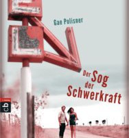 Der Sog der Schwerkraft von Gae Polisner (c) CBJ