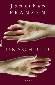 Unschuld von Jonathan Franzen (c) Rowohlt 