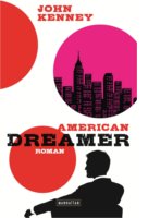 American Dreamer von John Kenney (c) Goldmann Veralg