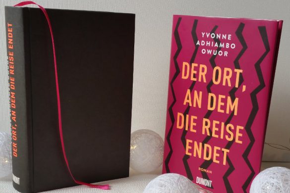 Der Ort, an dem die Reise endet von Ivonne Adhiambo Owour (c) Dumont